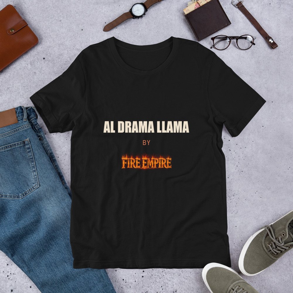 Al Drama Llama By Fire Empire Tee Front