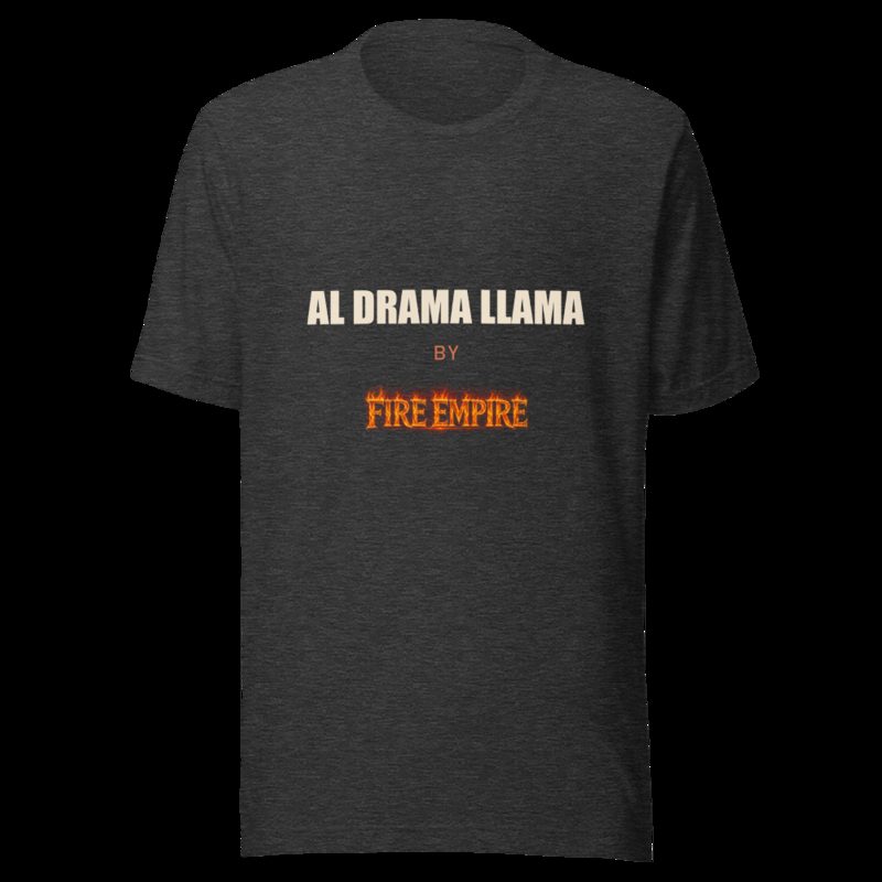 Al Drama Llama By Fire Empire Tee Dark Grey Heather