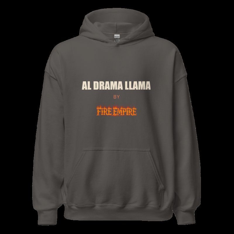 Al Drama Llama By Fire Empire Hoodie Charcoal
