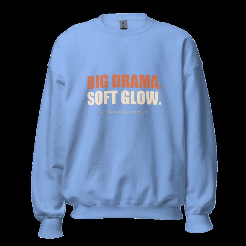 Al Drama Llama Big Drama Sweatshirt Carolina Blue