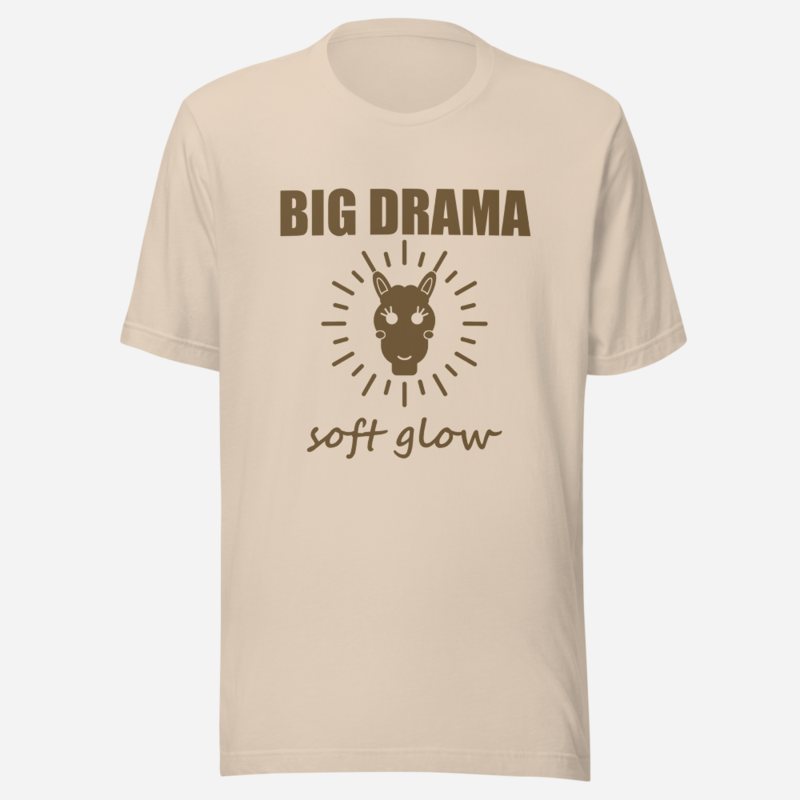 Al Drama Llama Big Drama, Soft Glow Drama Tee