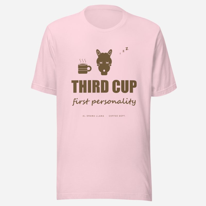 Al Drama Llama Third Cup, First Personality Comic Relief Tee Soft Pink