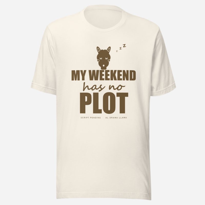 Al Drama Llama My Weekend Has No Plot Comic Relief Tee Vintage White