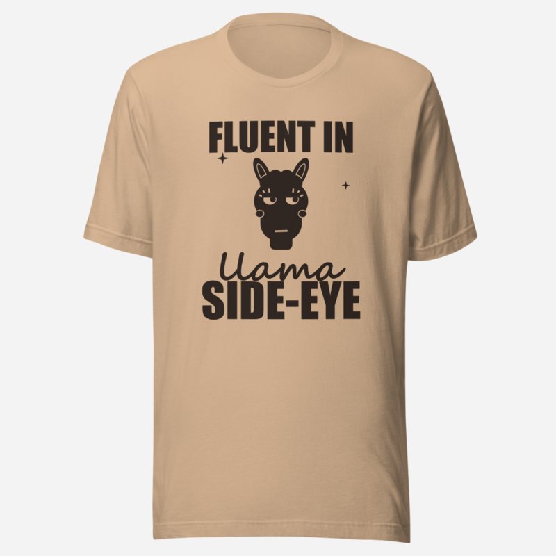 Al Drama Llama Fluent In Llama Side-Eye Comic Relief Tee in Tan