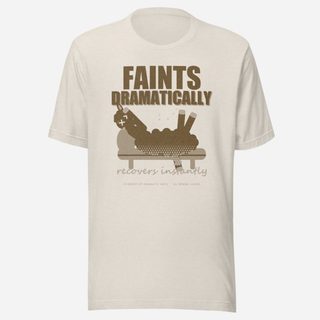 Al Drama Llama Faints Dramatically Recovers Instantly Llama Dept. Tee Heather Dust
