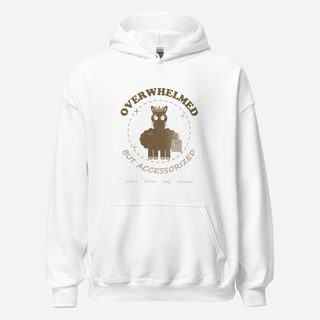 Al Drama Llama Overwhelmed But Accessorized Llama Dept. Hoodie White