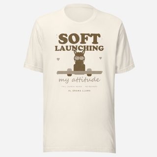 Al Drama Llama Soft Launching My Attitude Llama Dept. Tee Vintage White