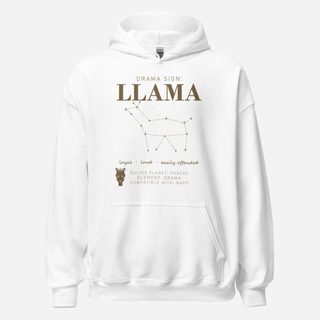 Al Drama Llama Drama Sign Llama Constellation Llama Dept. Hoodie White