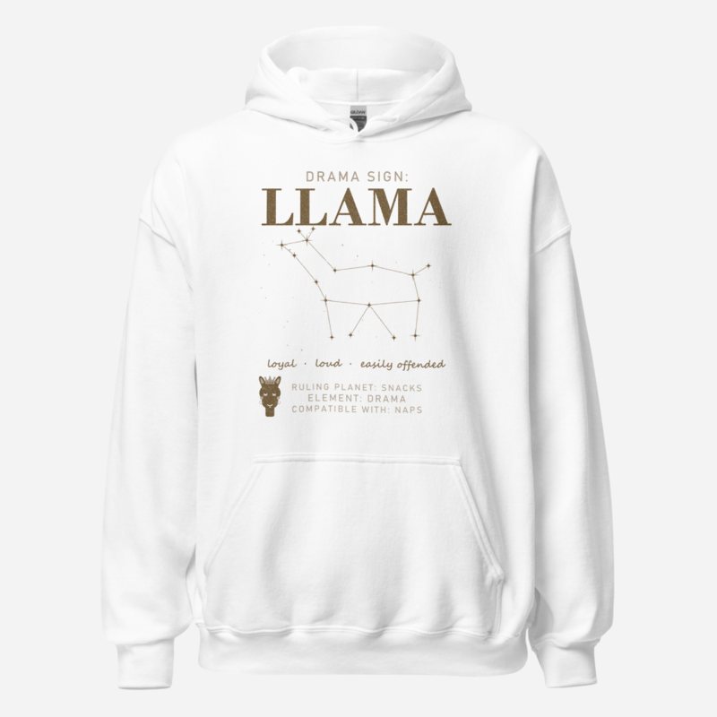 Al Drama Llama Drama Sign Llama Constellation Llama Dept. Hoodie