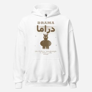 Al Drama Llama Drama In Every Language Llama Dept. Hoodie White