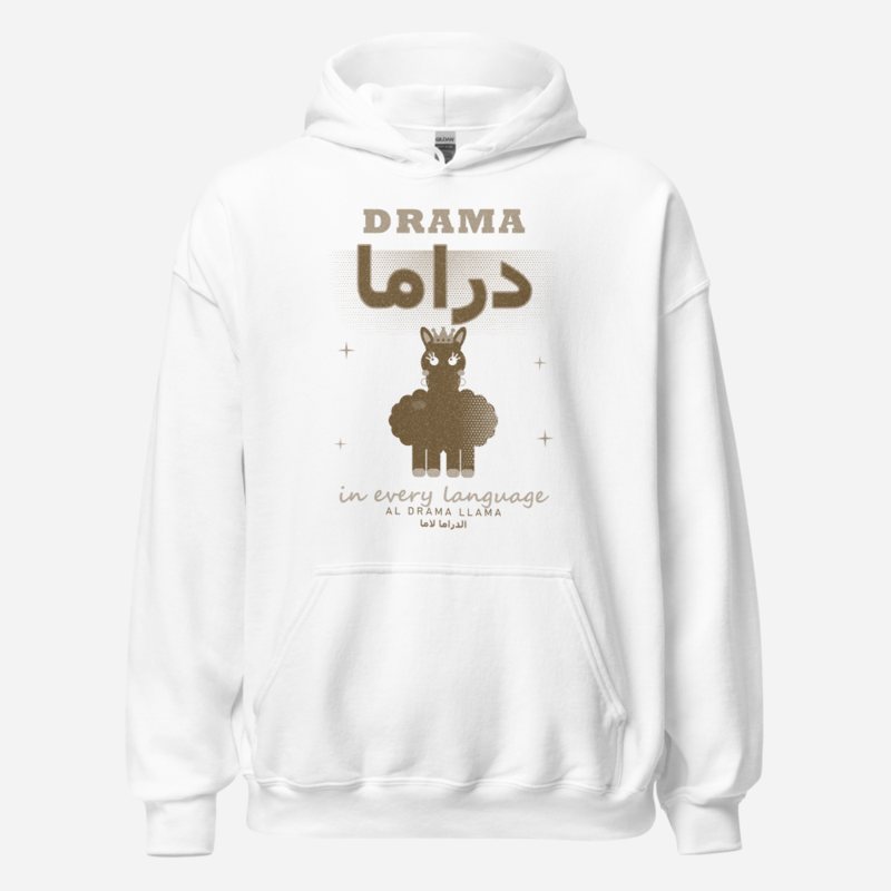 Al Drama Llama Drama In Every Language Llama Dept. Hoodie