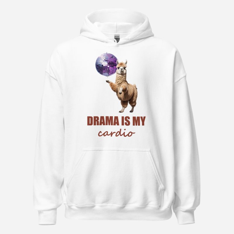 Al Drama Llama Drama Is My Cardio Disco Hoodie White